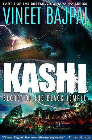 Book cover number 1 for Kashi : Secret Of The Black Temple written by Vineet Bajpai published by VB Performance LLP