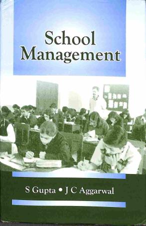 Book cover number 1 for School Management written by J. C. Aggarwal, S. Gupta published by Shipra Publications