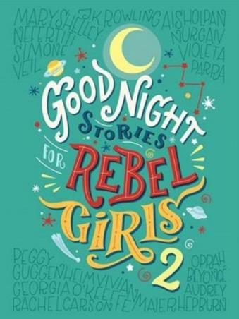 Book cover number 1 for Good Night Stories For Rebel Girls 2 written by Elena Favilli, Francesca Cavallo published by Harper Collins Publishers