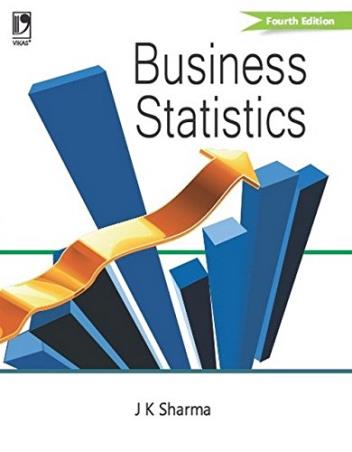 Book cover number 1 for Business Statistics written by J. K. Sharma published by Vikas Publishing House Pvt Ltd