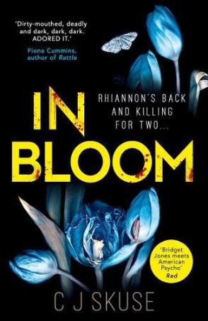 Book cover number 1 for In Bloom written by C. J. Skuse published by Harper Collins Publishers