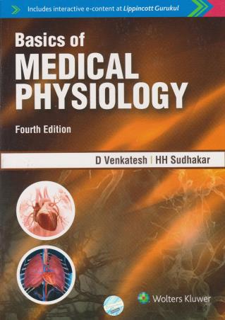 Book cover number 1 for Basics Of Medical Physiology written by D. Venkatesh, H. H. Sudhakar published by Wolters Kluwer