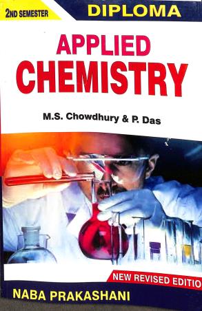 Book cover number 1 for Applied Chemistry (Diploma 2nd Semester) written by Madhu Sudan Chowdhury published by Naba Prakashani
