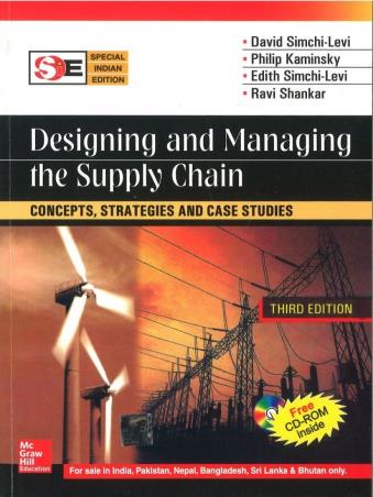 Book cover number 1 for Designing And Managing The Supply Chain (Concepts, Strategies And Case Studies) written by David Simchi-Levi, Philip Kaminsky, Edith Simchi-Levi published by McGraw Hill Education Private Limited