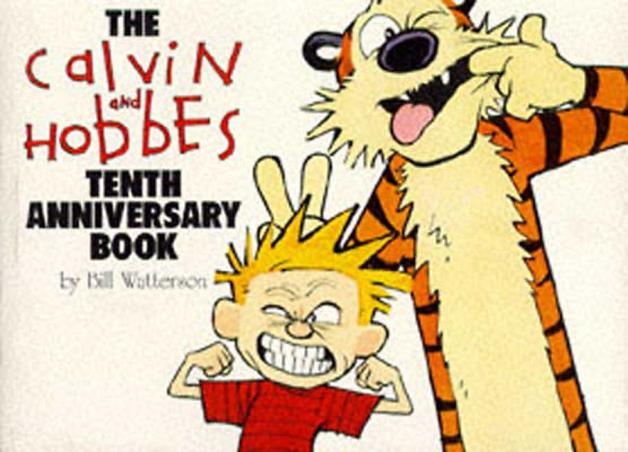 Book cover number 1 for The Calvin And Hobbes : Tenth Anniversary Book written by Bill Watterson published by Sphere