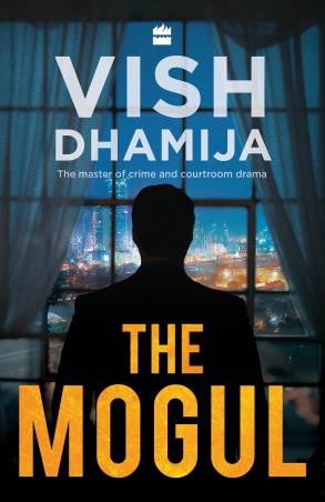 Book cover number 1 for The Mogul written by Vish Dhamija published by Harper Collins Publishers