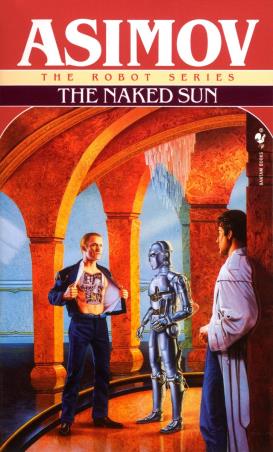 Book cover number 1 for The Naked Sun written by Isaac Asimov published by Spectra