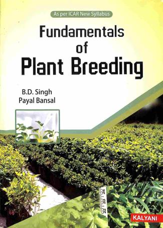 Book cover number 1 for Fundamentals Of Plant Breeding written by B. D. Singh, Payal Bansal published by Kalyani Publishers
