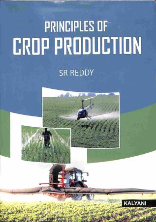 Book cover number 1 for Principles Of Crop Production written by S. R. Reddy published by Kalyani Publishers