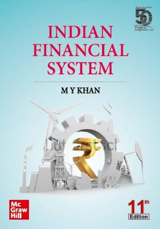 Book cover number 1 for Indian Financial System written by M. Y. Khan published by McGraw Hill Education Private Limited