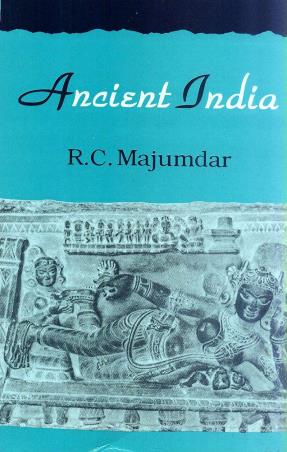 Book cover number 1 for Ancient India written by R. C. Majumdar published by Motilal Banarsidass Publishers