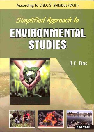 Book cover number 1 for Simplified Approach To Environmental Studies written by B. C. Das published by Kalyani Publishers