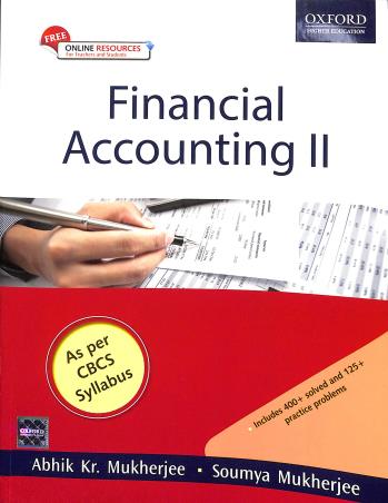 Book cover number 1 for Financial Accounting 2 written by Soumya Mukherjee, Abhik Kr. Mukherjee published by Oxford University Press