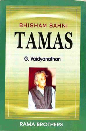 Book cover number 1 for Tames : Bhisham Sahni written by G. Vaidyanathan published by Rama Brothers India Pvt. Ltd.