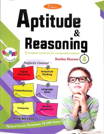 Book cover number 1 for Aptitude & Reasoning For Class 4 (NEP 2020) written by Pankaj Sharma published by Rohan Book Company Pvt Ltd