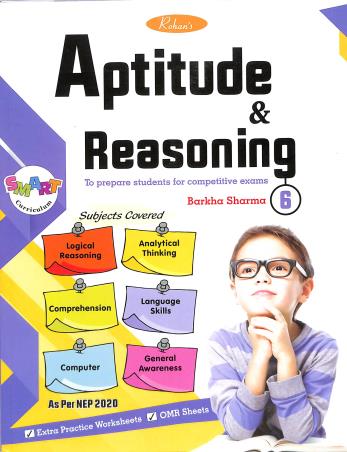 Book cover number 1 for Aptitude & Reasoning For Class 6 (NEP 2020) written by Pankaj Sharma published by Rohan Book Company Pvt Ltd