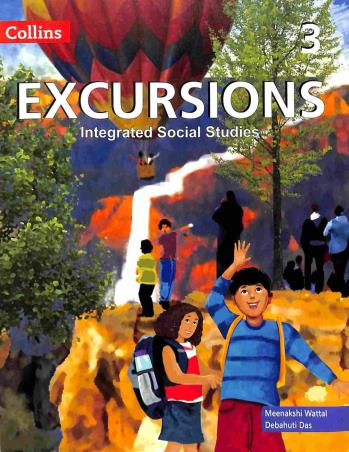 Book cover number 1 for Collins Excursions 3 (Integrated Social Studies) written by Debahuti Das, Meenakshi Wattal published by Harper Collins Publishers
