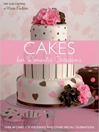 Book cover number 1 for Cakes For Romantic Occasions written by May Clee-Cadman published by Fw Media