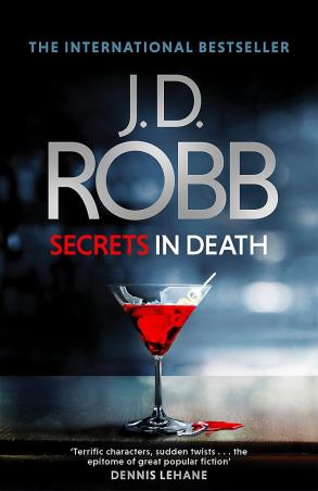 Book cover number 1 for Secrets In Death written by J. D. Robb published by Piatkus