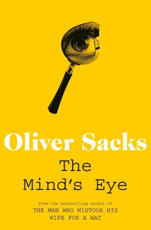Book cover number 1 for The Mind's Eye written by Oliver Sacks published by Picador