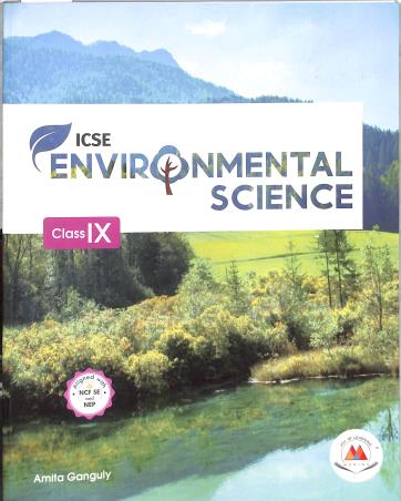 Book cover number 1 for ICSE Environmental Science 9 (NCF SE And NEP ) written by Amita Ganguly published by Marina Publications