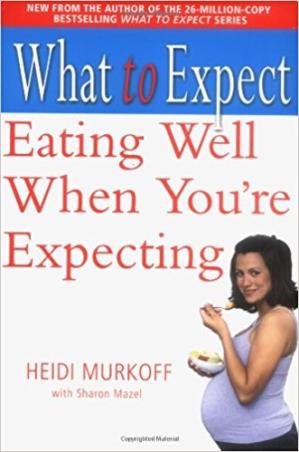 Book cover number 1 for What To Expect Eating Well When You're Expecting written by Heidi Murkoff published by Simon & Schuster