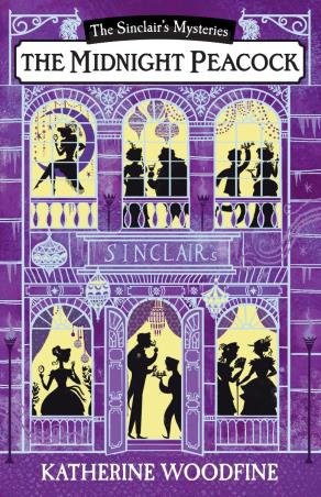 Book cover number 1 for The Sinclairâ€™s Mysteries : The Midnight Peacock written by Katherine Woodfine published by Egmont