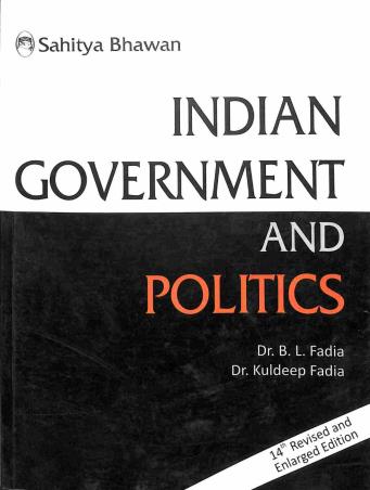 Book cover number 1 for Indian Government And Politics written by B. L. Fadia, Kuldeep Fadia published by Sahitya Bhawan