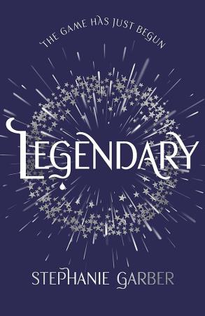 Book cover number 1 for Legendary : The Game Has Just Begun written by Stephanie Garber published by Hodder & Stoughton Ltd.