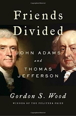 Book cover number 1 for Friends Divided : John Adams And Thomas Jefferson written by Gordon S. Wood published by Penguin Press