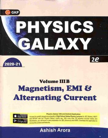 Book cover number 1 for Physics Galaxy Volume 3B (Magnetism, EMI & Alternating Current) written by Ashish Arora published by G. K. Publications (P) Ltd.
