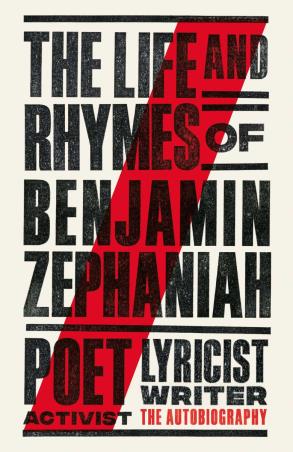 Book cover number 1 for The Life And Rhymes Of Benjamin Zephaniah : The Autobiography written by Benjamin Zephaniah published by Simon & Schuster