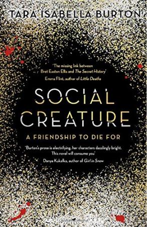 Book cover number 1 for Social Creature written by Tara Isabella Burton published by Raven Books