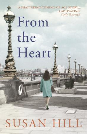 Book cover number 1 for From The Heart written by Susan Hill published by Vintage