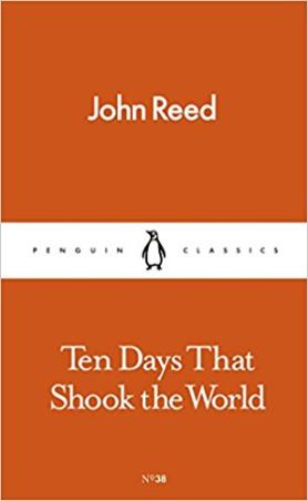 Book cover number 1 for Ten Days That Shook The World written by John Reed published by Penguin Books