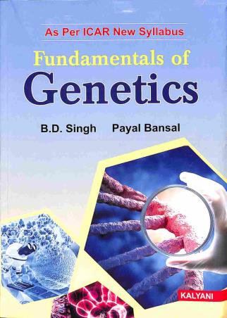 Book cover number 1 for Fundamentals Of Genetics (As Per ICAR New Syllabus) written by B. D. Singh, Payal Bansal published by Kalyani Publishers