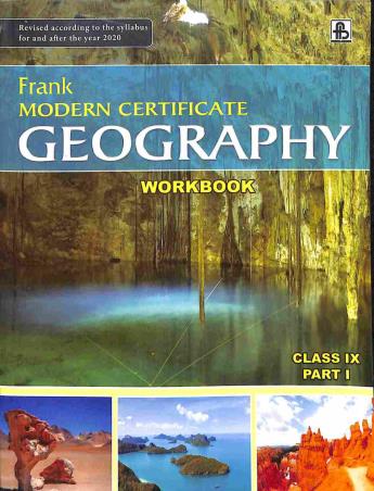 Book cover number 1 for Frank Modern Certificate Geography Workbook Part 1 Class 9 written by Nelson A. Petrie published by Frank Bros. & Co.