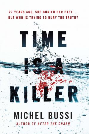 Book cover number 1 for Time Is A Killer written by Michel Bussi published by Weidenfeld & Nicolson
