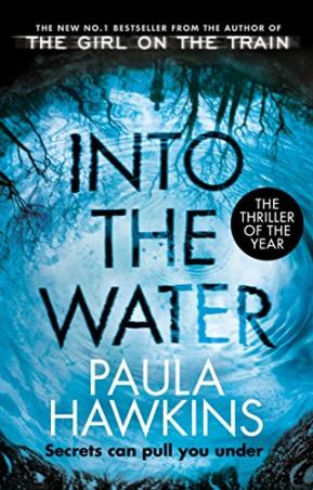 Book cover number 1 for Into The Water written by Paula Hawkins published by Transworld Publishers