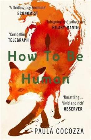 Book cover number 1 for How To Be Human written by Paula Cocozza published by Windmill Books