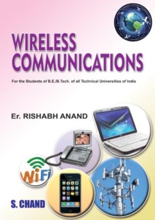 Book cover number 1 for Wireless Communication written by Rishabh Anand published by S. Chand Publishing