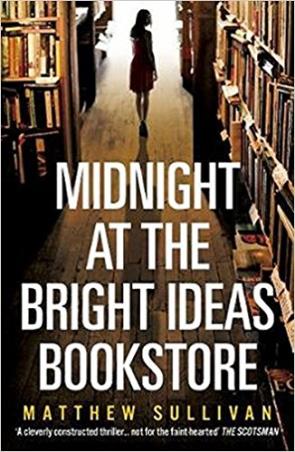 Book cover number 1 for Midnight At The Bright Ideas Bookstore written by Matthew Sullivan published by Windmill Books