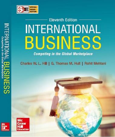Book cover number 1 for International Business : Competing In The Global Marketplace written by Charles W. L. Hill, Arun Kumar Jain published by McGraw Hill Education Private Limited
