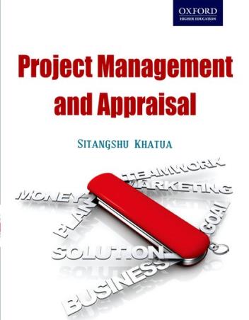 Book cover number 1 for Project Management And Appraisal written by Sitangshu Khatua published by Oxford University Press
