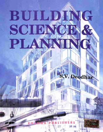 Book cover number 1 for Building Science & Planning written by S. V. Deodhar published by Khanna Publishers