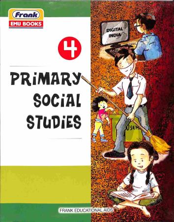 Book cover number 1 for Primary Social Studies 4 written by Venu Tulsi published by Frank Educational Aids