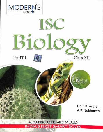 Book cover number 1 for Modern's abc+ Of ISC Biology Class 12 Part 1 & 2 written by B. B. Arora, A. K. Sabharwal published by Modern Publishers