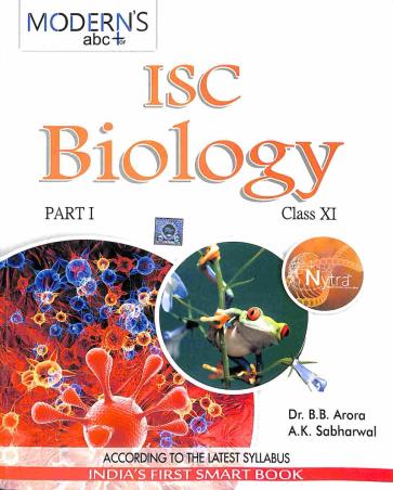 Book cover number 1 for Modern's abc+ Of ISC Biology Class 11 Part 1 & 2 written by B. B. Arora, A. K. Sabharwal published by Modern Publishers