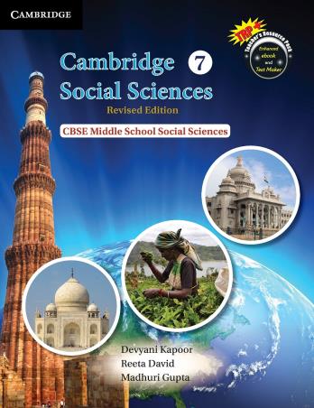 Book cover number 1 for Cambridge Social Sciences 7 (CBSE) written by Devyani Kapoor, Reeta David, Madhuri Gupta published by Cambridge University Press
