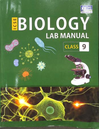Book cover number 1 for ICSE Biology Lab Manual 9 written by Ena Banerjee published by Kriti Prakashan Private Limited